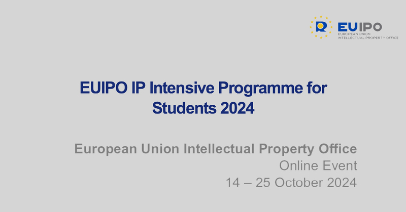 EUIPO Intelektinės nuosavybės intensyvi studentų programa 2024